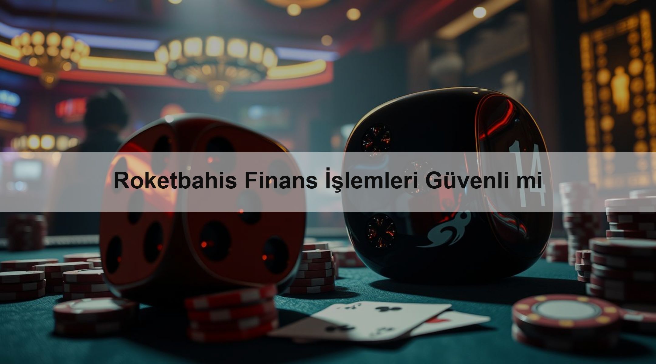 Roketbahis Finans İşlemleri Güvenli mi