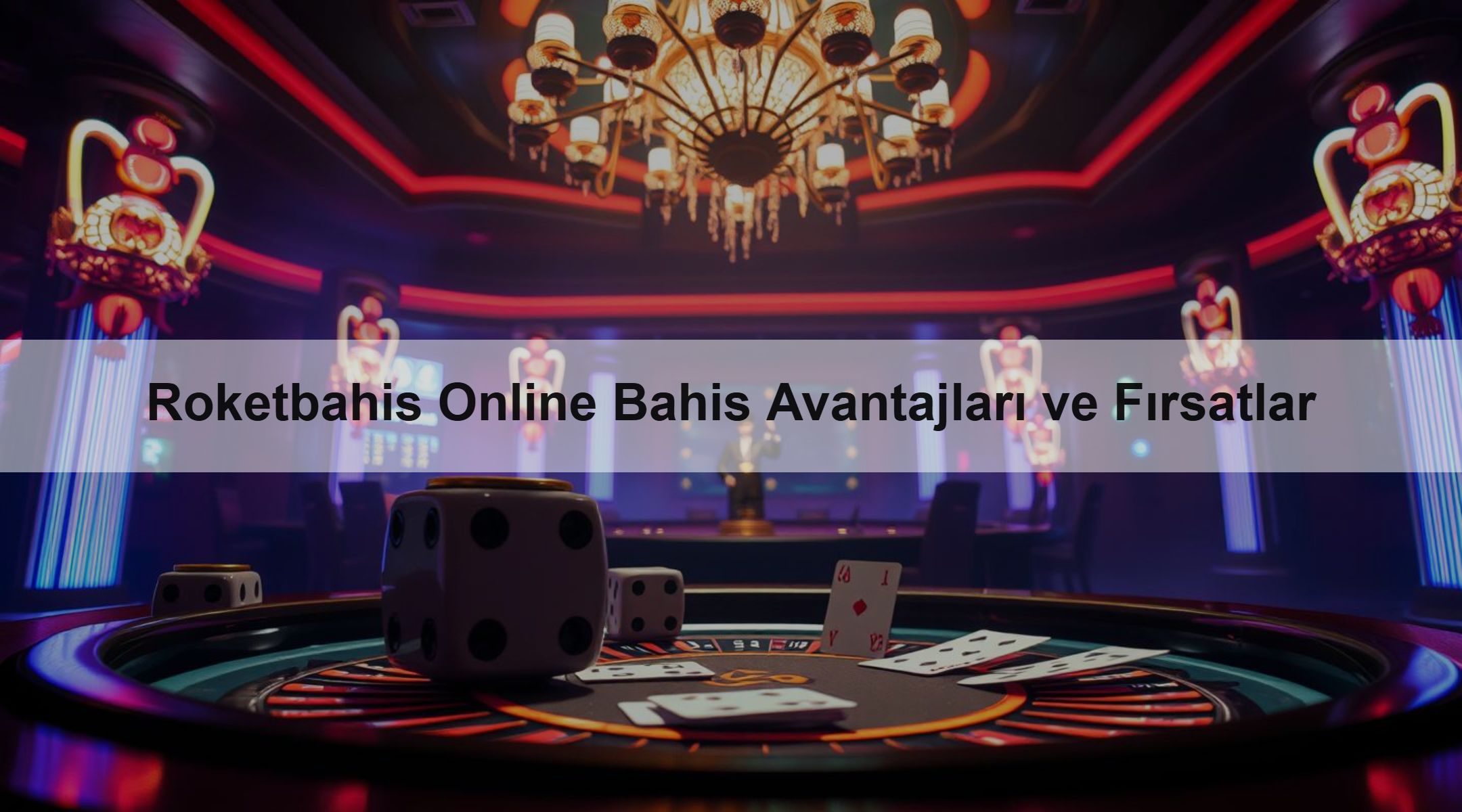 Roketbahis Online Bahis Avantajları ve Fırsatlar